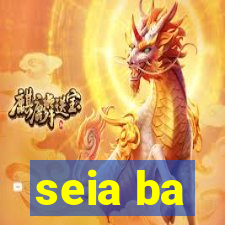 seia ba